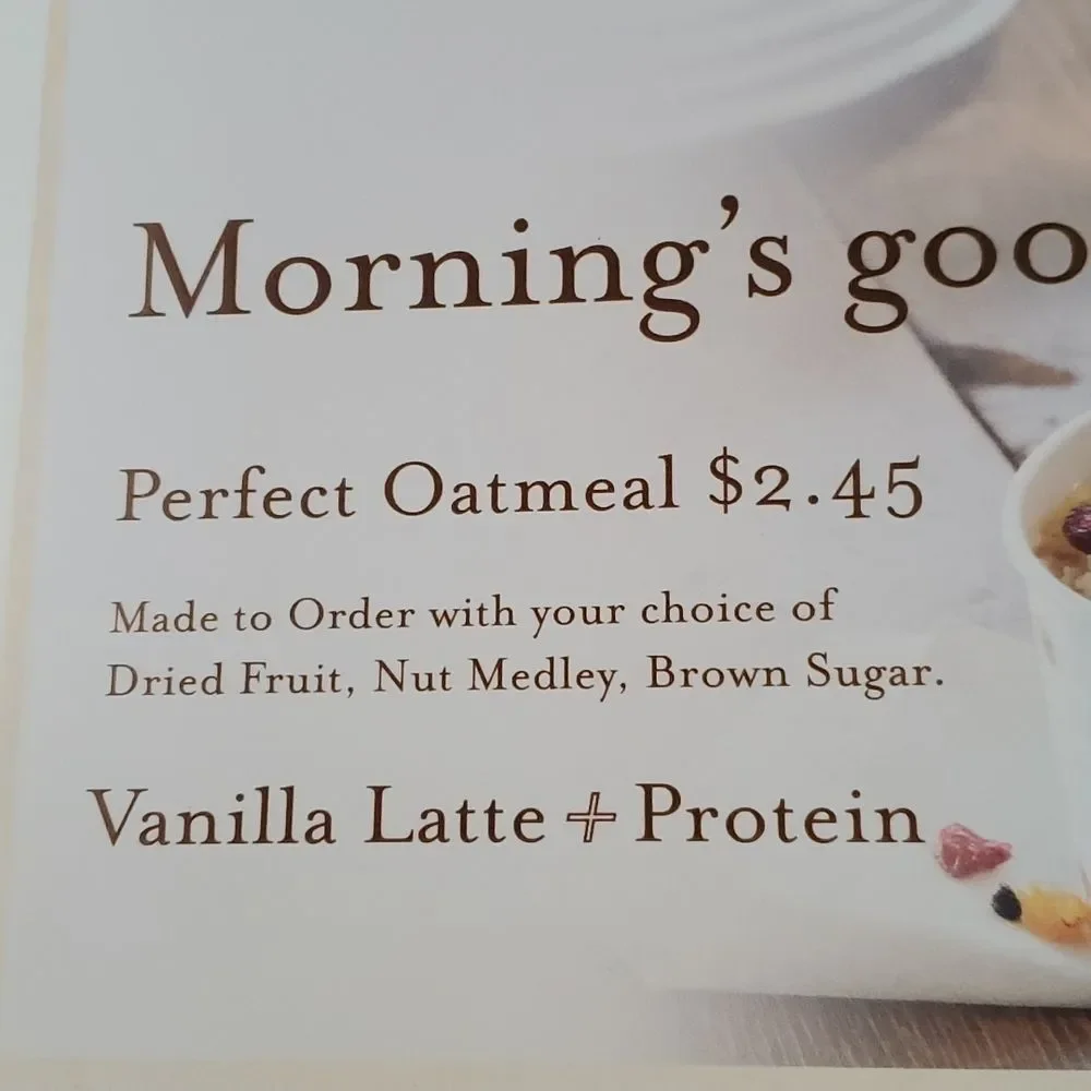 Starbucks Morning's Good to Go Perfect Oatmeal Sign 2008‎